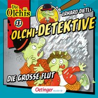 Olchi-Detektive - Barbara Iland-Olschewski, Erhard Dietl