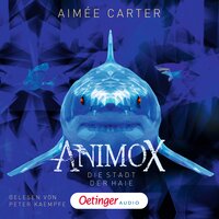 Animox: Die Stadt der Haie - Aimée Carter