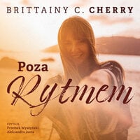 Poza rytmem - Brittainy C. Cherry