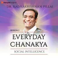 Everyday Chanakya S02E06 - Social Intelligence - Dr.Radhakrishnan Pillai