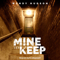 Mine To Keep - Wendy Hudson