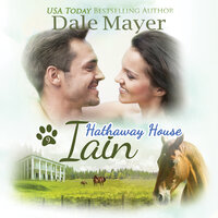 Iain: A Hathaway House Heartwarming Romance - Dale Mayer