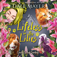 Lifeless in the Lilies - Dale Mayer