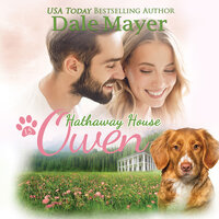 Owen: A Hathaway House Heartwarming Romance - Dale Mayer