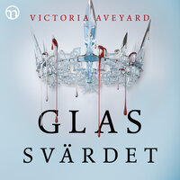 Glassvärdet - Victoria Aveyard