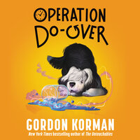 Operation Do-Over - Gordon Korman