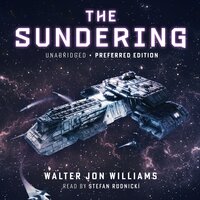 The Sundering - Walter Jon Williams