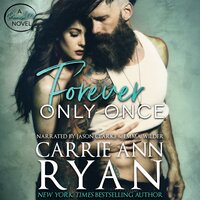 Forever Only Once - Carrie Ann Ryan