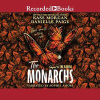 The Monarchs - Danielle Paige, Kass Morgan