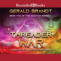 Threader War - Gerald Brandt