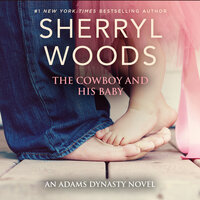 The Cowboy and His Baby - Sherryl Woods