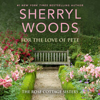 For the Love of Pete - Sherryl Woods