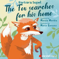 The Fox searches for his home - Barbara Supeł