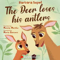 The Deer loses his antlers - Barbara Supeł