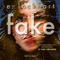 Fake - Emily Lockhart