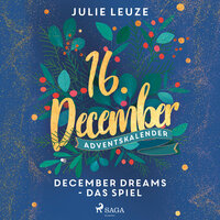 December Dreams: Das Spiel - Julie Leuze