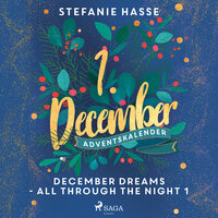 December Dreams - All Through The Night 1 - Stefanie Hasse