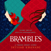 Brambles - Intisar Khanani