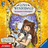 Luna Wunderwald. Ein Waschbär in Wohnungsnot [Band 3]: Ein Waschbär in Wohnungsnot - Usch Luhn