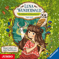 Luna Wunderwald. Ein Schlüssel im Eulenschnabel [Band 1] - Usch Luhn