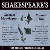 Shakespeare's Greatest Monologues: Volume II - William Shakespeare