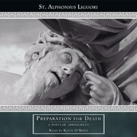 Preparation for Death: A Popular Abridgment - St. Alphonsus Liguori