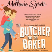 The Butcher and the Baker - Mellanie Szereto