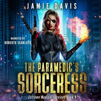 The Paramedic's Sorceress - Jamie Davis