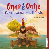 Onno und Ontje - Thomas Springer