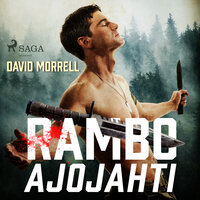 Rambo: Ajojahti - David Morrell