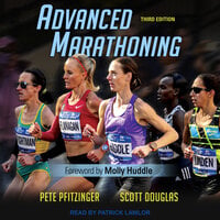 Advanced Marathoning - Scott Douglas, Pete Pfitzinger