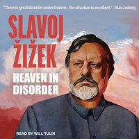 Heaven in Disorder - Slavoj Zizek