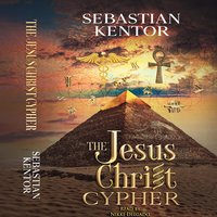 The Jesus Christ Cypher - Sebastian Kentor