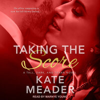 Taking the Score - Kate Meader