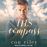 His Compass - Con Riley