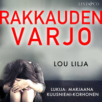 Rakkauden varjo - Lou Lilja
