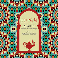 Aladin und die Wunderlampe - 1001 Nacht