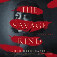 The Savage Kind - John Copenhaver