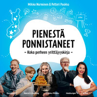 Pienestä ponnistaneet - Petteri Poukka, Mikko Nurminen