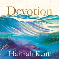 Devotion - Hannah Kent