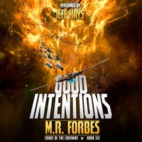 Good Intentions - M.R. Forbes