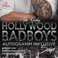 Sean - Hollywood BadBoys: Autogramm inklusive - Allie Kinsley