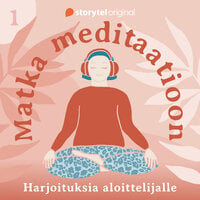 Matka meditaatioon: 1. Hengitys