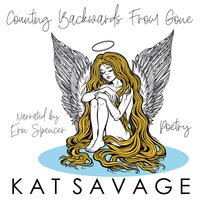 Counting Backwards From Gone - Kat Savage