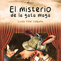 El misterio de la gata maga - Luisa Villar Liébana