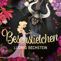 Besenstielchen - Ludwig Bechstein