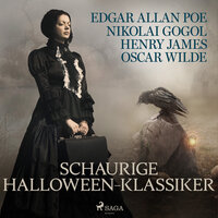 Schaurige Halloween-Klassiker - Henry James, Edgar Allan Poe, Oscar Wilde, Nikolai Wassiljewitsch Gogol