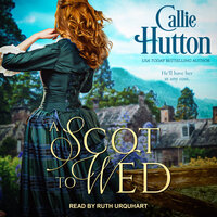 A Scot to Wed - Callie Hutton