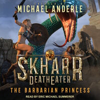 The Barbarian Princess - Michael Anderle