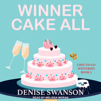 Winner Cake All - Denise Swanson